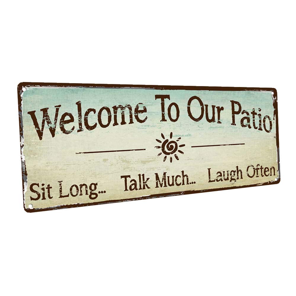 Homebody Accents - "Welcome to our patio" Metal Sign, 6x16 in Rustic Porch Decor Wall Art, Durable Metal for Outdoor Patio Decor, Made in USA