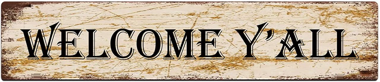 Metal Tin Sign Welcome Y'all Retro Aluminum Metal Sign for Street Home Office Garden Decor 4x16 Inch