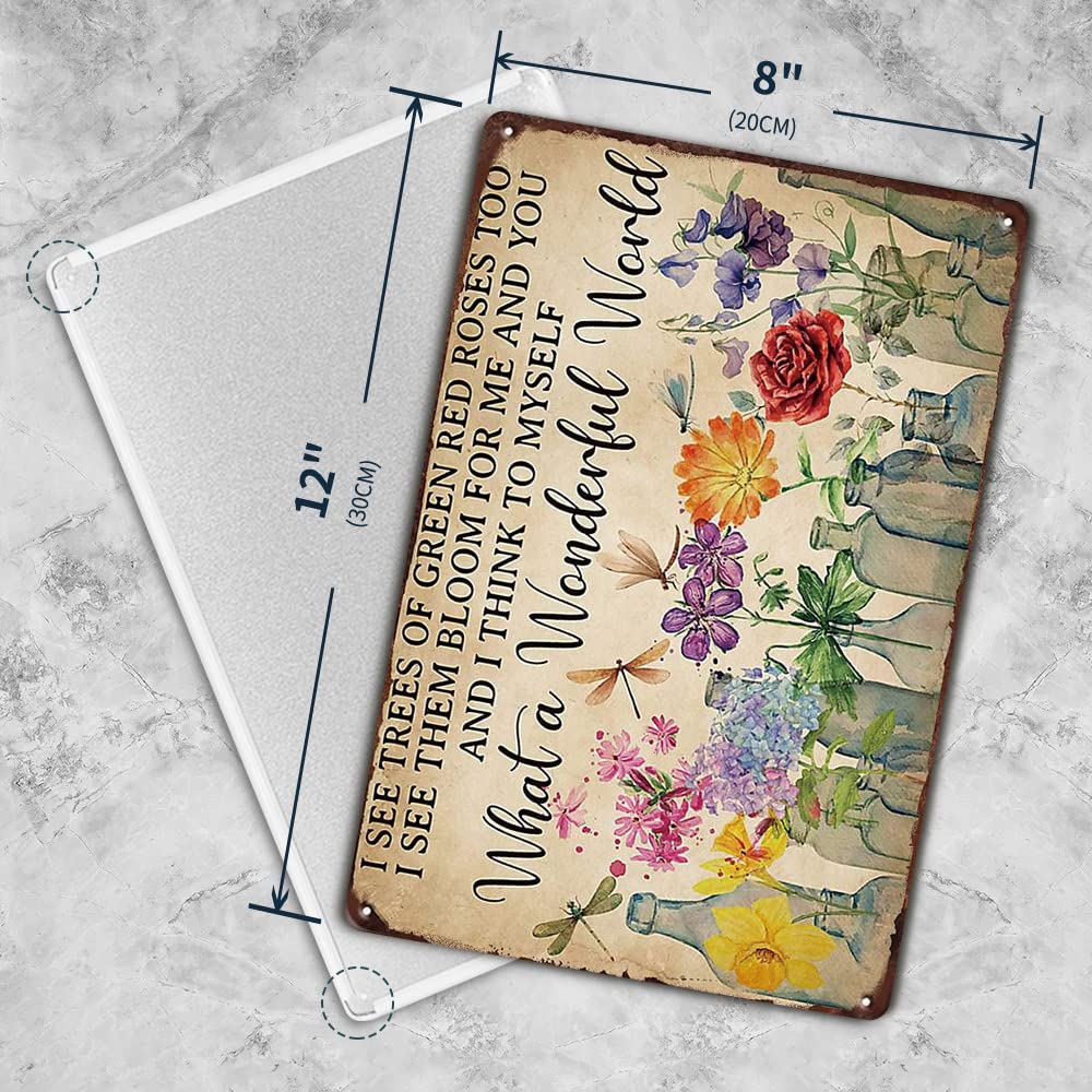 YOYI ART Dragonfly and Flowers Metal Tin Sign, What a Wonderful World I See Trees of Green Red Roses Too, Funny Garden Signs Wall Decor, Retro Tin Sign Flowers Poster Metal Garden Signs, 12 x 8 inch