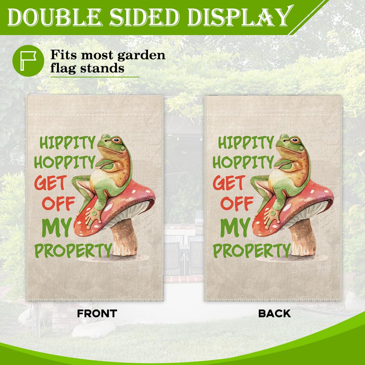Hafhue Hippity Hoppity Get Off My Property Welcome Garden Flag, Funny Frog Outdoor Farmhouse Decoration 12x18 Inch Waterproof Double Sided Printing, No Trespassing Sign for Bedroom Yard Garage Bar